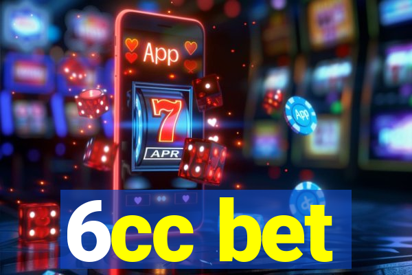 6cc bet